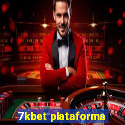 7kbet plataforma